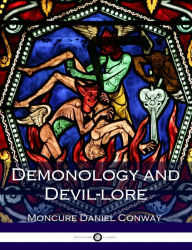 Title: Demonology and Devil-lore, Author: Moncure Daniel Conway