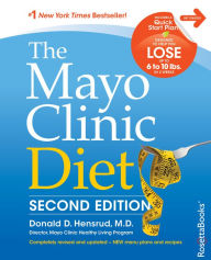 Title: The Mayo Clinic Diet: Second Edition, Author: Fanswa Ladrezeau