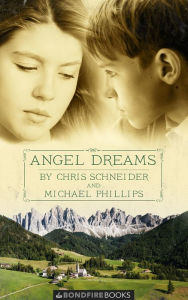 Title: Angel Dreams, Author: Michael Phillips