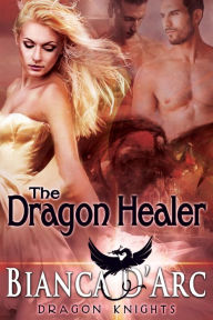 Title: The Dragon Healer, Author: Bianca D'Arc