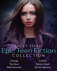 Title: Epic Teen Fiction, Author: Lizzy Ford