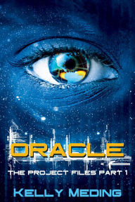 Title: Oracle, Author: Kelly Meding