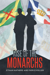 Title: Rise of the Monarchs, Author: Karen Shivers Quartet