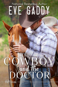 Title: The Cowboy and the Doctor, Author: Eve Gaddy