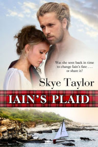 Title: Iain's Plaid, Author: Skye Taylor