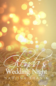 Title: Glenda's Wedding Night, Author: Nadjina Shanik