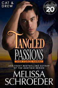 Title: Tangled Passions, Author: Melissa Schroeder