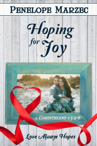 Title: Hoping for Joy, Author: Penelope Marzec