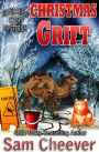Christmas Grift (Humorous Cozy Mystery with Female Sleuths and Animals)