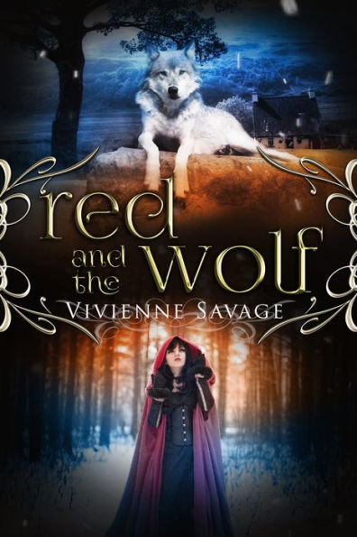 Red and the Wolf: An Adult Fairytale Romance