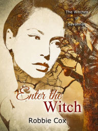 Title: Enter the Witch, Author: Robbie Cox