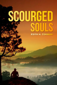 Title: Scourged Souls, Author: Sarah B. Keating EdD