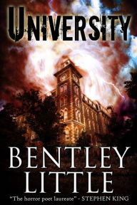 Title: University, Author: Bentley Little