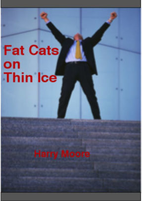 Fat Cats on Thin Ice