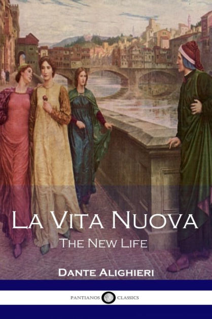 La Vita Nueva by Dante Alighieri | eBook | Barnes & Noble®