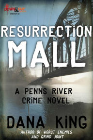 Title: Resurrection Mall, Author: Dana King