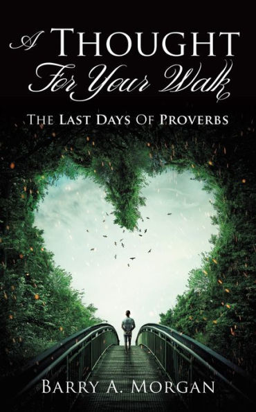 A Thought For Your Walk