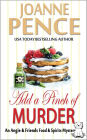 Add a Pinch of Murder: An Angie & Friends Food & Spirits Mystery