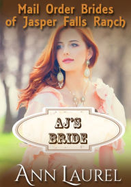 Title: AJs Bride, Author: Ann Laurel