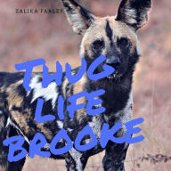 Title: Thug Life Brooke, Author: Jennifer Gisselbrecht Hyena