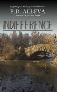 Title: Indifference, Author: P.D. Alleva