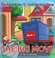 Title: The Adventures Of Snibbles McGibbons: The Big Move, Author: Chiroto Marimba Ensemble