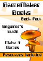 GameMaker Books 3 - Beginner's Guide