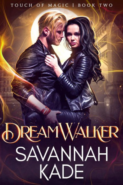 DreamWalker: A Steamy Wrong Guy Witchcraft Romance