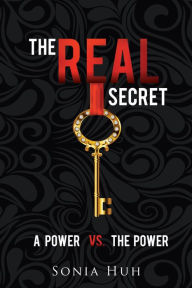 Title: The Real Secret, Author: Sonia Huh