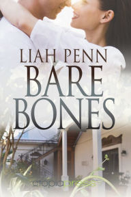 Title: Bare Bones, Author: Liah Penn