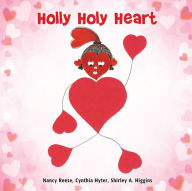 Title: Holly Holy Heart, Author: Nancy Reese