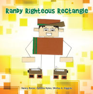 Title: Randy Righteous Rectangle, Author: Nancy Reese