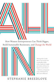 Title: All In: How Women Entrepreneurs Can Think Bigger, Build Sustainable Businesses, and Change the World, Author: Donald T. Williams