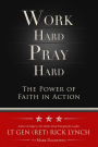 Work Hard, Pray Hard: The Power of Faith in Action