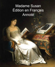 Title: Madame Susan - Edition en Francais - Annote, Author: MARK HALLAQ