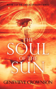 Title: The Soul Of The Sun, Author: Genevieve Crownson