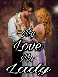 Title: My Love, My Lady, Author: Big Lil