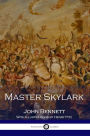 Master Skylark - Illustrated Edition
