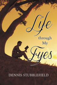 Title: Life through My Eyes, Author: Carla Jones