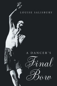 Title: A Dancer's Final Bow, Author: Vienna Mozart Academy