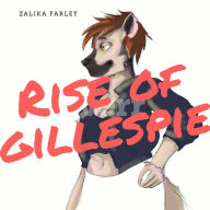 Title: Rise of Gillespie, Author: Jennifer Gisselbrecht Hyena