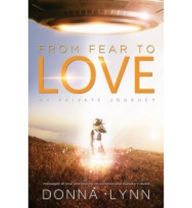 Title: From Fear to Love, Author: Donna Lynn