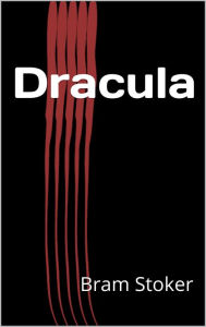 Title: Dracula, Author: Bram Stoker