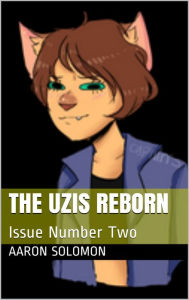 Title: The Uzis #3, Author: Aaron Solomon