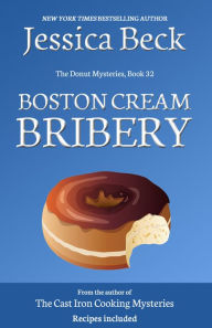 Title: Boston Cream Bribery, Author: Jessica Beck