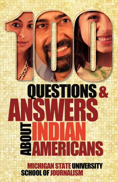 100 Questions and Answers About Indian Americans