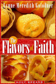 Title: Flavors of Faith, Author: Lynne Golodner