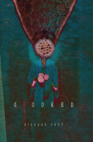 Title: Crooked, Author: Richard Pett