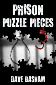 Title: Prison Puzzle Pieces 3, Author: Dave Basham