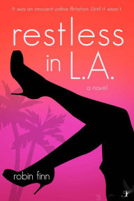 Title: Restless in LA, Author: Robin  Finn